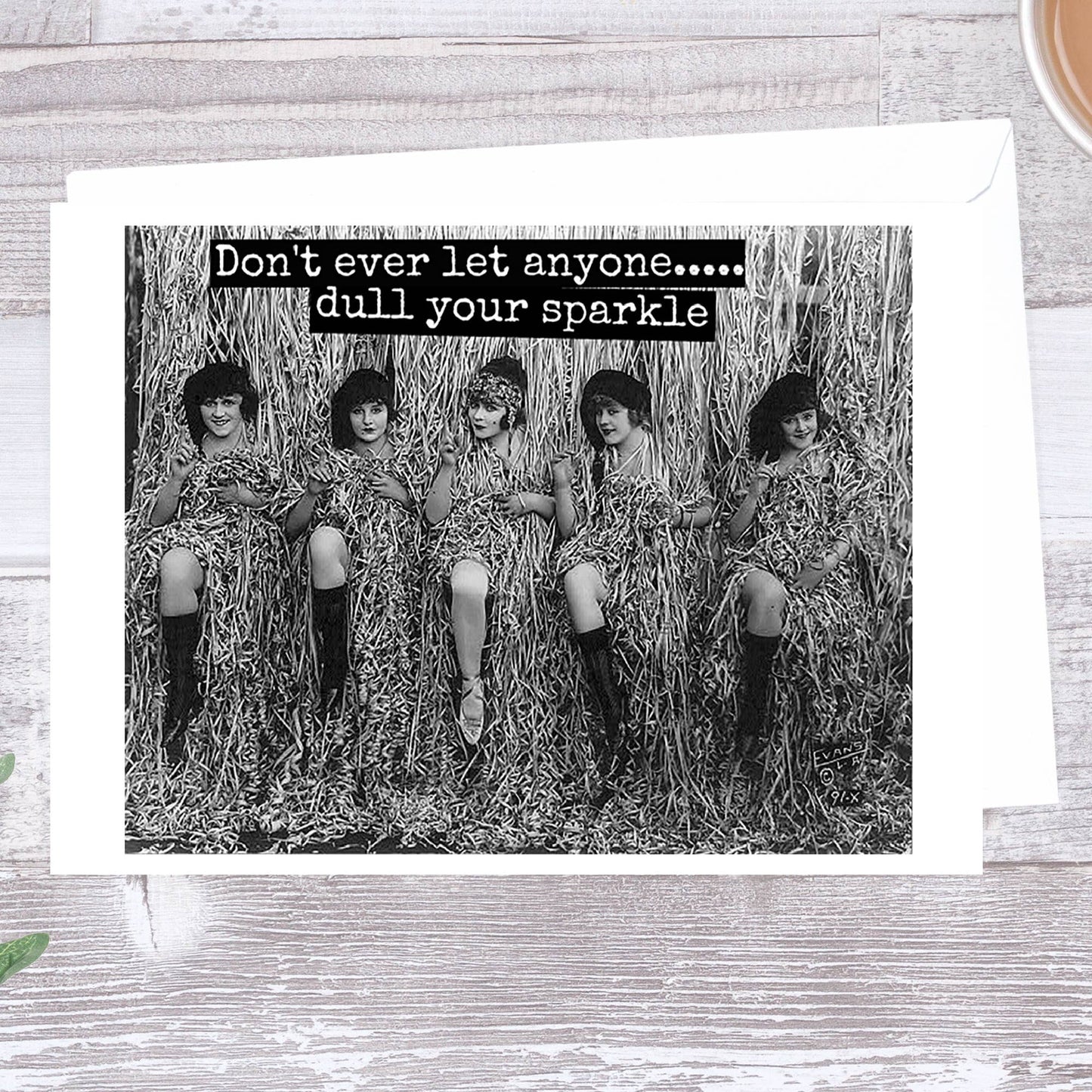 Everyday Card. Don't Ever Let Anyone...